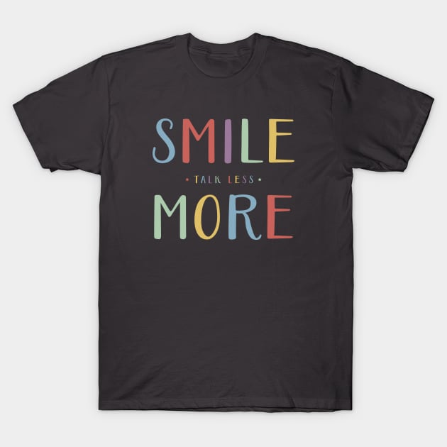 Talk Less, Smile More - Hamilton Quote - Aaron Burr T-Shirt by redesignBroadway